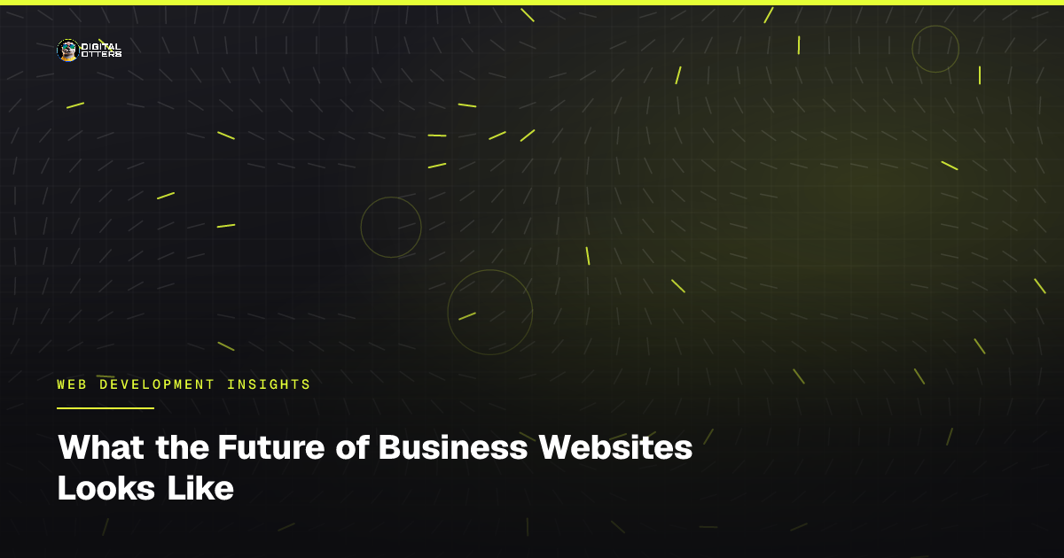 What the Future of Business Websites Looks Like
